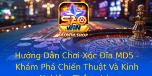 Huong Dan Choi Xoc Ia Md5 Kham Pha Chien Thuat Va Kinh Nghiem Thang Lon